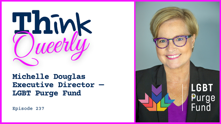 Interview with Michelle Douglas, Executive Director, LGBT Purge Fund