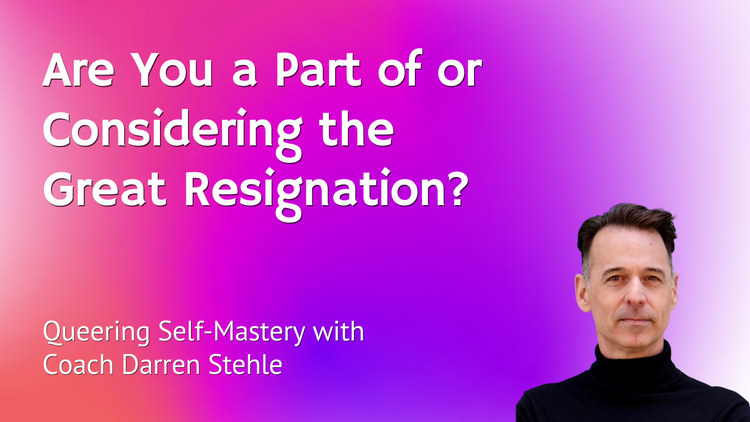 Do You Consider Yourself Part of the Great Resignation?
