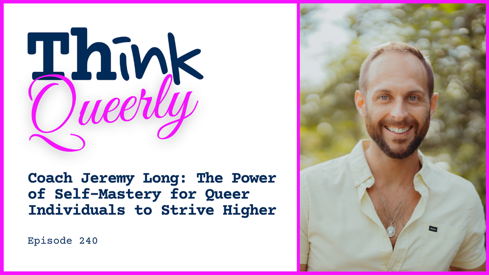 The Power of Self-Mastery for Queer Individuals to Strive Higher for the Common Good